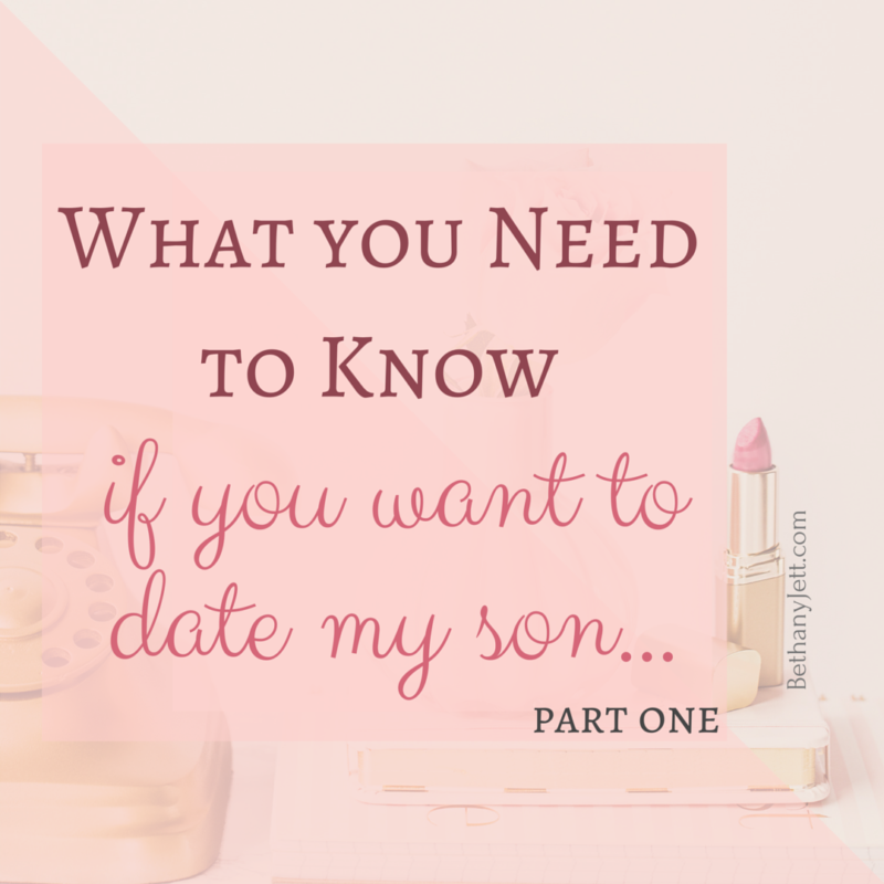 If You Want to Date My Son