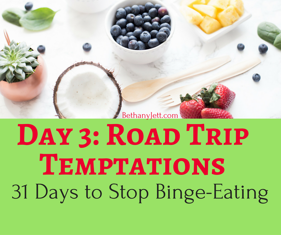 Day 3: Road Trip Temptations